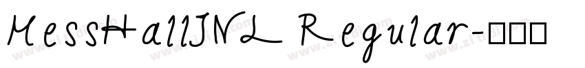 MessHallJNL Regular字体转换